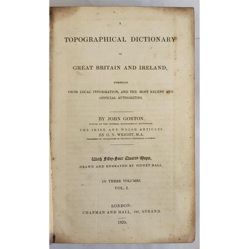 279 - John Gorton. A Topographical Dictionary of Great Britain and Ireland.1833. Volume one with 12 fine f... 