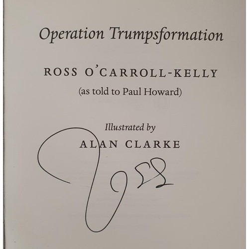 299 - ALL SIGNED TITLES: The Curious incident of the Dog in The Nightdress and Operation Trumpsformation b... 