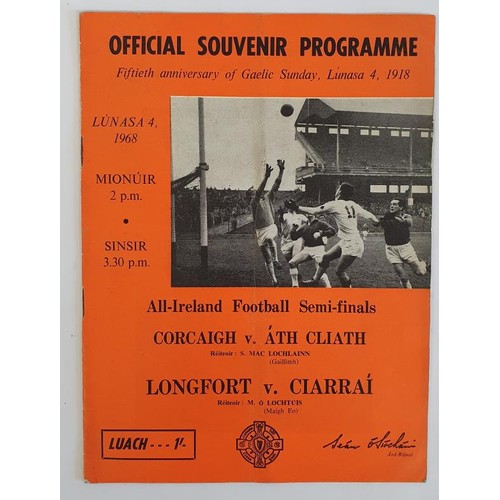 355 - All-Ireland Semi-Finals Gaelic Football Programme. 1968. Fiftieth Anniversary of Gaelic Sunday, L&ua... 