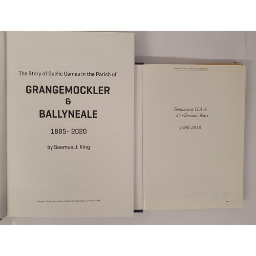 361 - Tipperary GAA: The Story of Gaelic Games in the Parish of Grangemockler and Ballyneale 1885-2020 by ... 