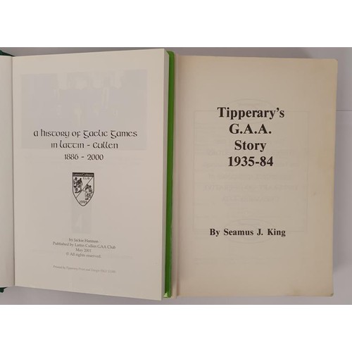 377 - Tipperary GAA: A History of Gaelic Games in Lattin and Cullen 1886-2000 by Jackie Hannon SIGNED; Tip... 