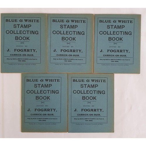 397 - [5 copies of a rare Tipperary survivor]. Blue & White Stamp Collecting book. Issued by J. Fogart... 