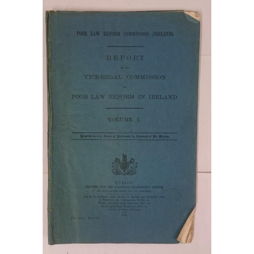 431 - Poor Law Reform Commission (Ireland). Report of the Commission, Vol. 1, Dublin, 1906