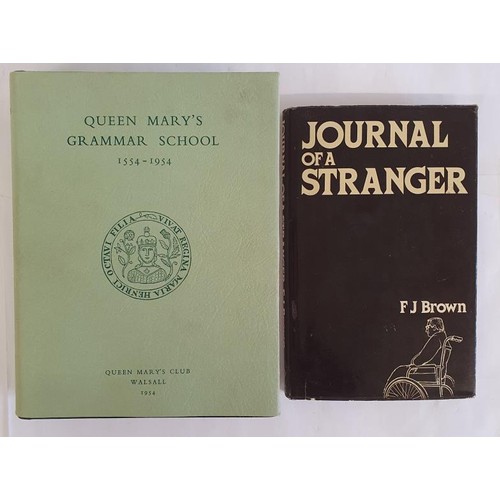 443 - Journal of a Stranger: A Subjective Narrative Brown, F.J. Published by Londinium Press, 1978. . Firs... 