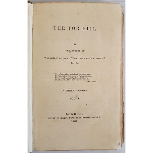 448 - The Tor Hill by Horace Smith (1826) Scarce complete set. First edition, Octavo, in 3 volumes. All th... 