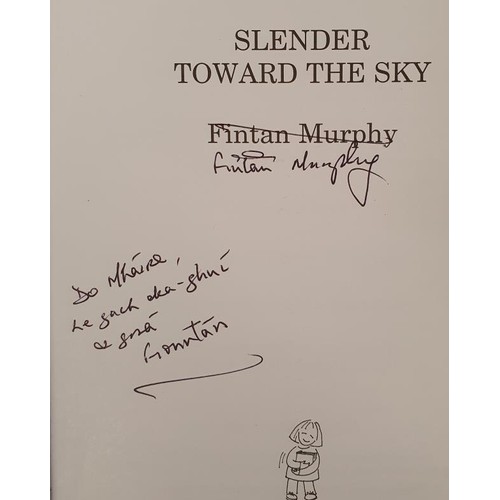 466 - Poetry: Slender Toward The Sky by Fintan Murphy SIGNED; Rough Night by Gerard Hanberry SIGNED; The C... 