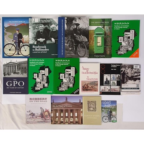 478 - Irish Postal History: Collection of titles including 5 SIGNED by Stephen Ferguson such as The G P O-... 