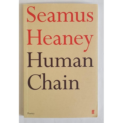 487 - Seamus Heaney Inscribed Human Chain (Faber & Faber, 2012). Inscribed on title page: 'For Victori... 