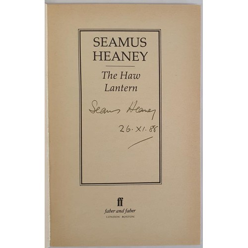 493 - Seamus Heaney; The Haw Lantern, First edition PB, Signed and dated, Faber 1987