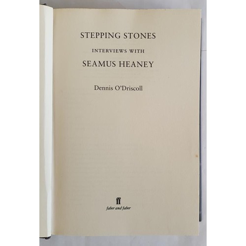 497 - Denis O’Driscoll. Stepping Stones- Interviews with Seamus Heaney. 2008. 1st