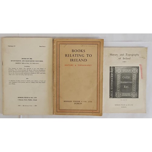 508 - 3 catalogues relating to Irish antiquarian books from Hodges Figgis , Dublin