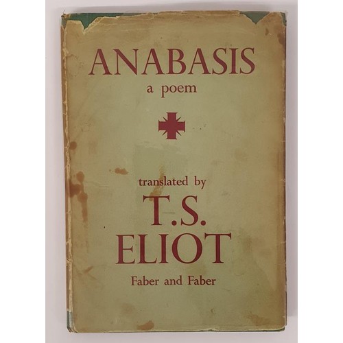 517 - Anabasis : a poem / by St.-J. Perse ; with a translation into English by T. S. Eliot. Published by L... 