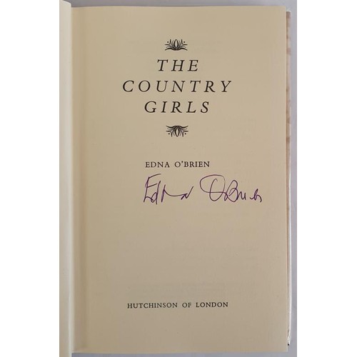 524 - The Country Girls O'Brien, Edna SIGNED Published by Hutchinson, 1960. First edition published by Hut... 