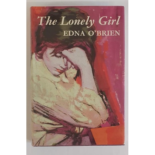 525 - The Lonely Girl Edna O'Brien SIGNED Published by Jonathan Cape, London, 1962. First UK Edition/First... 