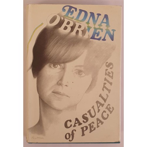 528 - Edna O’Brien; Casualties of Peace, First edition, first print with signed bookplate by the aut... 