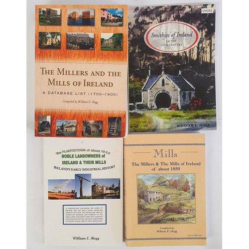 538 - Mills and Milling in Ireland: definitive works by Wm Hogg: The Millers and Mills of Ireland, 1700-19... 