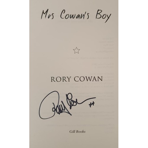 589 - ALL SIGNED Titles: Rory Cowan-Mrs Cowan's Boy; Once Upon a Time in Donnybrook by Ross O' Carroll Kel... 