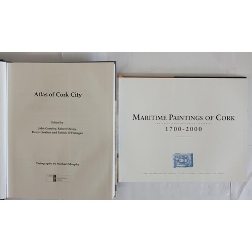 23 - Atlas of Cork City edited by Crowley, Devoy, Linehan, O’Flanagan. Cork University Press and Ma... 