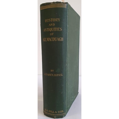 39 - J Fahy, The History and Antiquities of the Diocese of Kilmacduagh, 1893