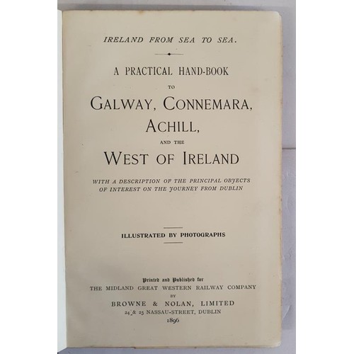 42 - Ireland from Sea to Sea. A practical hand-book to Galway, Connemara, Achill and the West of Ireland ... 