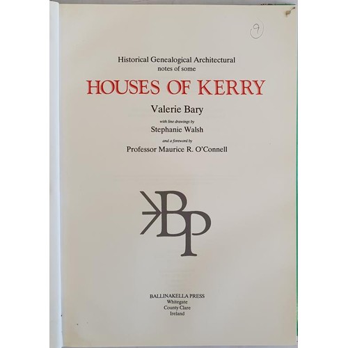 44 - Kerry: Historical Genealogical Architectural Notes on some Houses of Kerry Bary, Valerie Published b... 