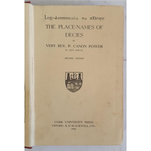 63 - The Place-Names of Decies. [Log-Ainmneacha na nDeise] by Rev. P. Canon Power. Cork University Press.... 