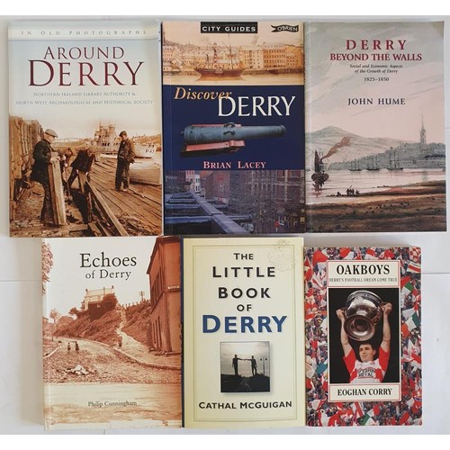 71 - Derry Interest: Echoes of Derry by Philip Cunningham, 2003; Derry Beyond The Walls by John Hume plus... 