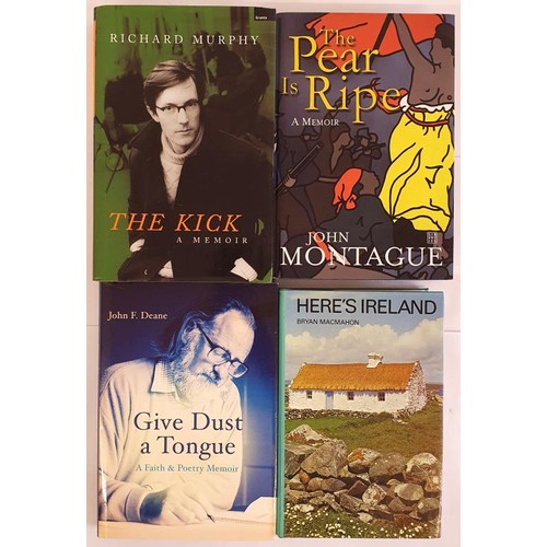 123 - ALL Signed Titles: Give Dust A Tongue by John F Deane, 2015; The Pear is Ripe by John Montague, 2007... 