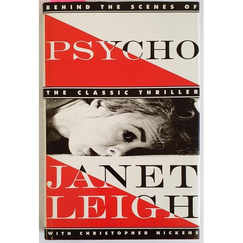 124 - Psycho Behind the Scenes of the Classic Leigh, Janet. SIGNED, Published by Pavilion Books, 1995. 1st... 