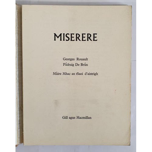 127 - Miserere Georges Rouault; De Brun, Padraig Published by Gill agus Macmillan, Dublin, 1971.Hardcover.... 