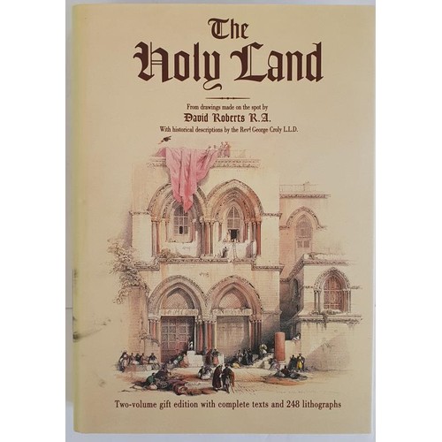 131 - The Holy Land. Egypt and Nubia. Life, Works and Travels of David E. Roberts. from Drawings made on t... 