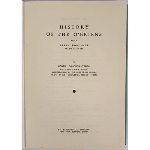 164 - Hon. D. 0'Brien. History of the 0'Briens. 1949. 1st. Pictorial d.j