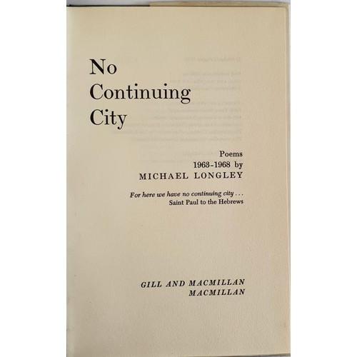 170 - No continuing City Michael Longley Published by Macmillan, 1969. 1st Ed. HB DJ