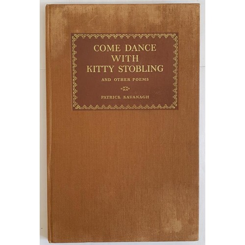 171 - Come Dance with Kitty Stobling and Other Poems(Hardback,1st Edition) Patrick Kavanagh Published by L... 