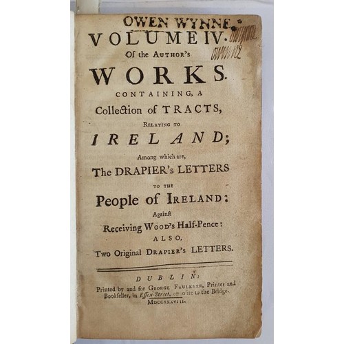 186 - A Collection of Tracts, Relating to Ireland among which are the Drapier’s Letters to the Peopl... 