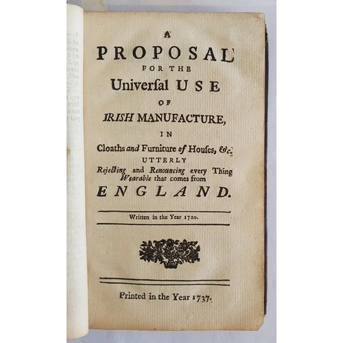 186 - A Collection of Tracts, Relating to Ireland among which are the Drapier’s Letters to the Peopl... 