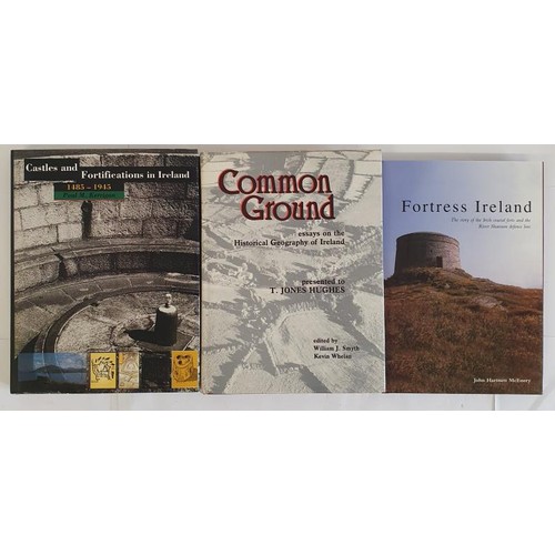 218 - Castles and Fortifications of Ireland 1485-1945 by Kerrigan; Fortress Ireland. Story of Irish Coasta... 