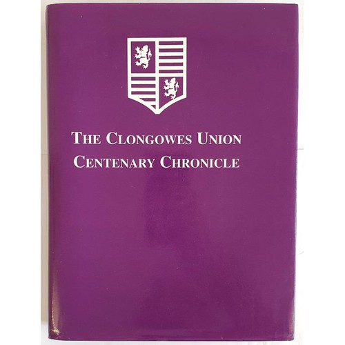 219 - The Clongowes Union Centenary Chronicle,1997. Believed to be the most important publication ever by ... 