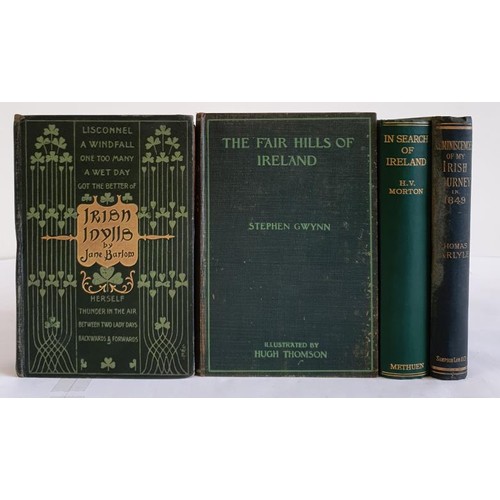 222 - Reminiscences of My Irish Journey in 1849 by Thomas Carlyle. 1882; Irish Idylls by Jane Barlow. Lond... 