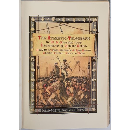 229 - W. H. Russell. The Atlantic Telegraph. C. 1865. First edit. With 26 fine tinted lithographic plates,... 