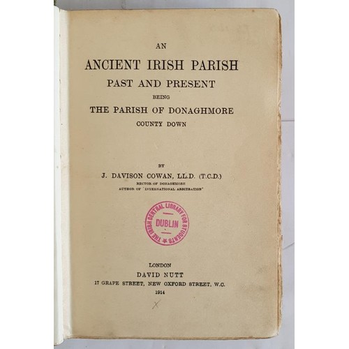 233 - County Down: An Ancient Irish Parish Past and Present Being the Parish of Donaghmore County Down J D... 