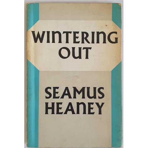 246 - Wintering Out Heaney, Seamus Published by London; Faber; 1972. 1st Ed - No Hardback issued