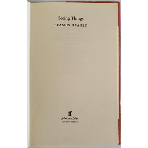 247 - Seeing Things Heaney, Seamus Published by Faber & Faber, 1991.1st Ed Sharp grey cloth. HB ,DJ