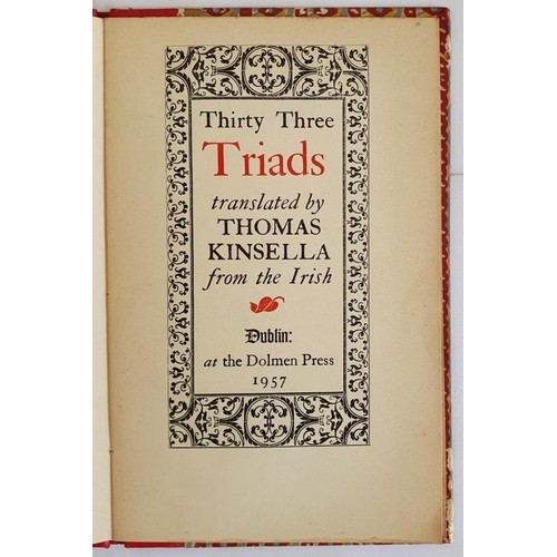 258 - Thirty Three Triads : Translated from the Irish. Kinsella, Thomas Published by Dolmen Press, Dublin,... 