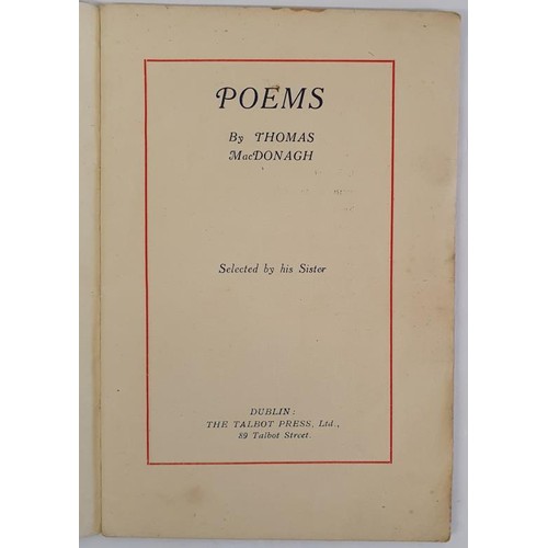 259 - Thomas MacDonagh. Poems C. 1917. Selected by his sister. Scarce.