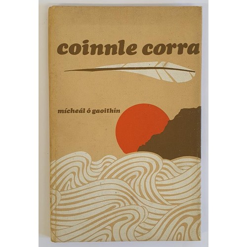 297 - Coinnle Corra. Cnuasach Filiochta le Micheál Ó Gaoithín, ‘An File’.... 