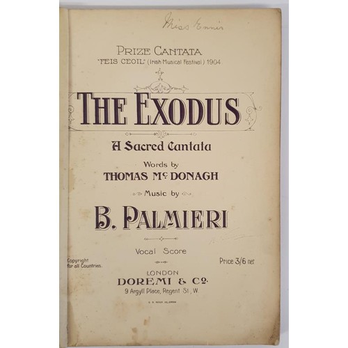 350 - [rare work by Thomas MacDonagh of Cloughjordan signatory of 1916 proclamation]. The Exodus. A Sacred... 