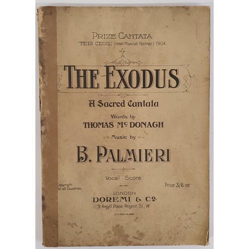 350 - [rare work by Thomas MacDonagh of Cloughjordan signatory of 1916 proclamation]. The Exodus. A Sacred... 