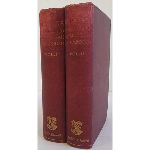 378 - Personal Narrative of a Pilgrimage to Al-Madinah & Meccah. 2 Volumes Burton, Captain Sir Richard... 