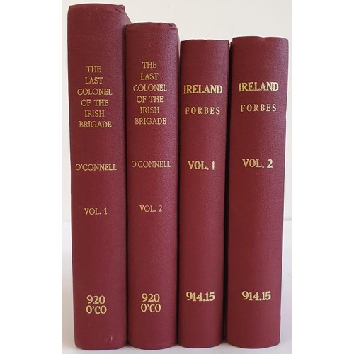 380 - Irish Interest: The Last Colonel of the Irish brigade-Court O'Connell and Old Irish Life at Home and... 